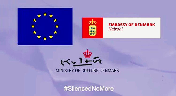 Still fra Silenced No More-kampagnen med logoer fra European Union, Embassy of Denmark in Nairobi og Ministry of Culture Denmark.
